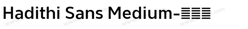 Hadithi Sans Medium字体转换